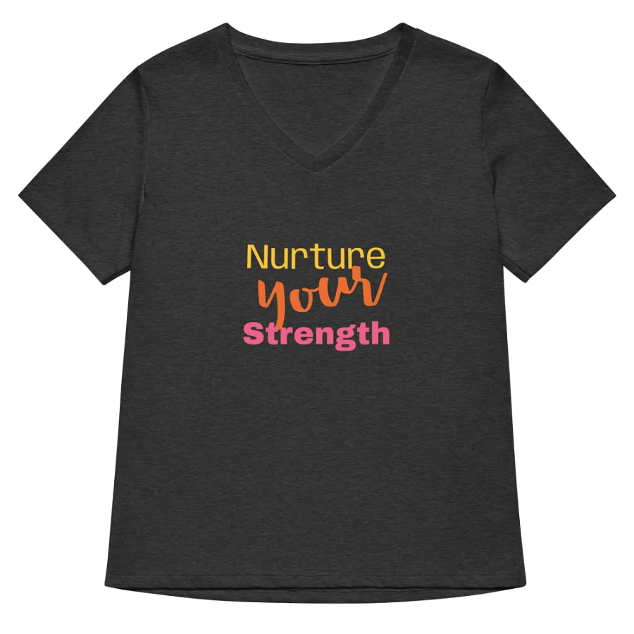Nurture Your Strength V-Neck Tee product image (32)