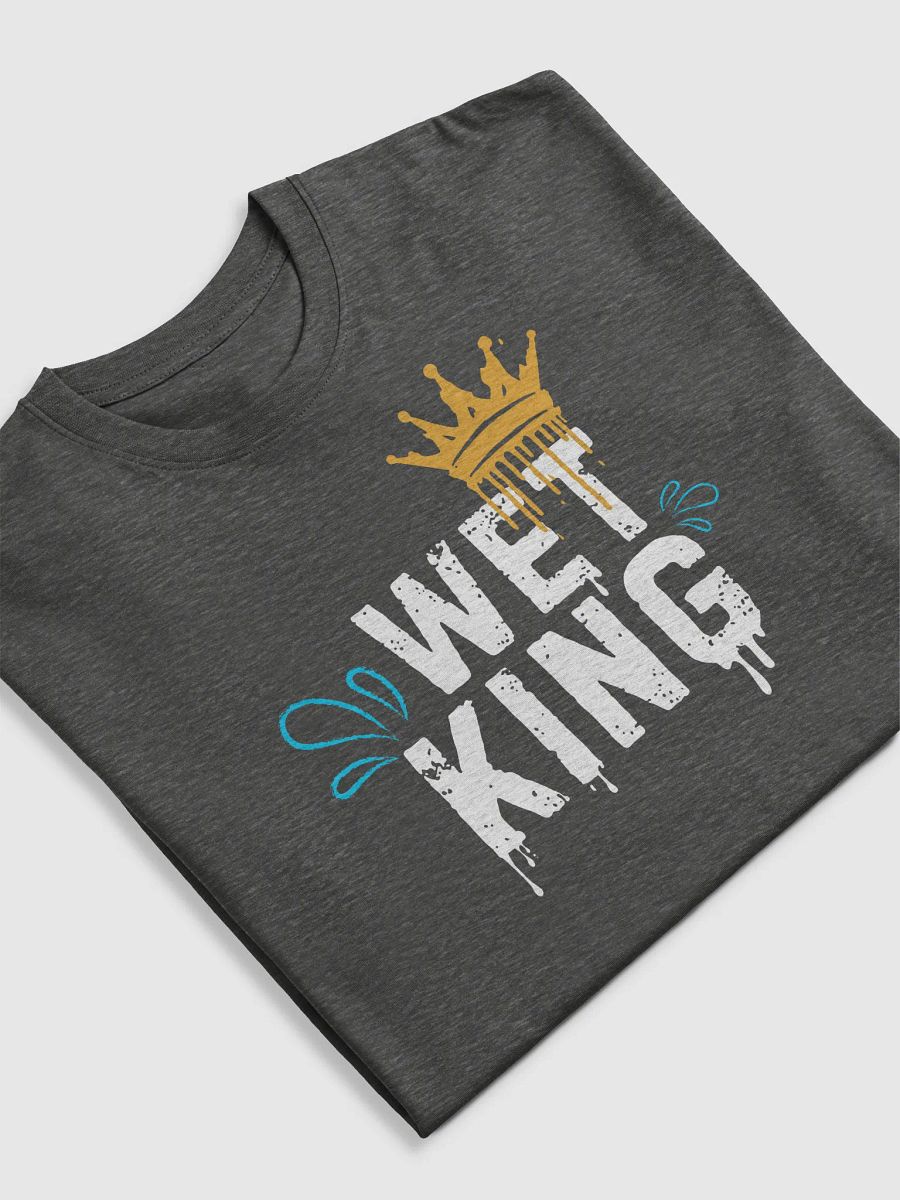 Wet King Tshirt product image (20)