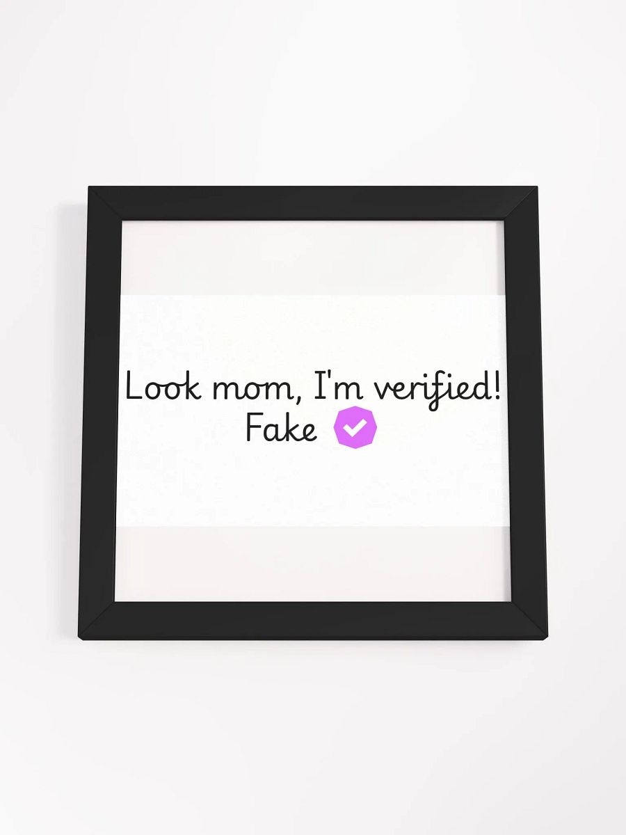 Verified Square Framed High-Quality Matte Poster product image (4)