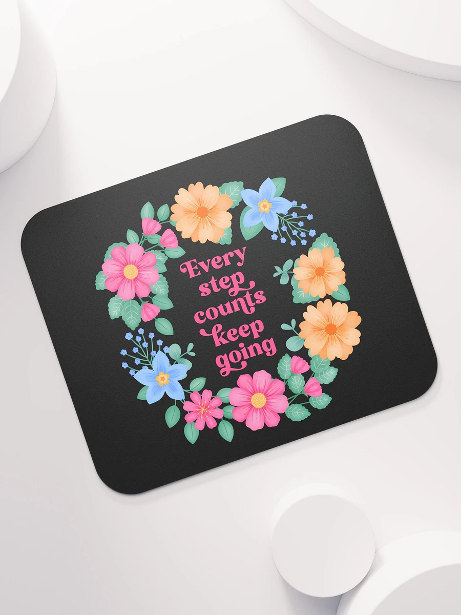 Every step counts keep going - Mouse Pad Black product image (7)