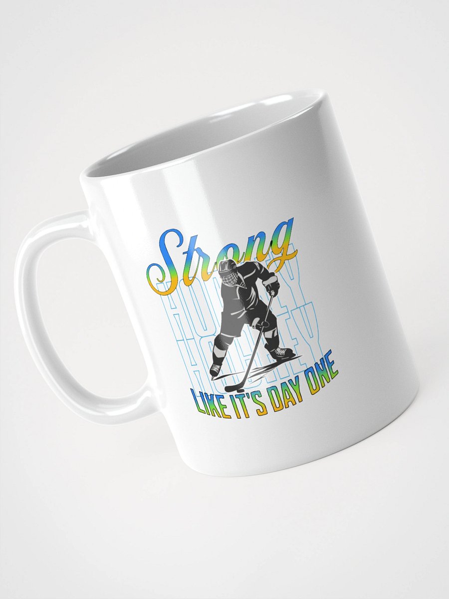 Strong Like Its Day One Hockey Hero Mug product image (5)