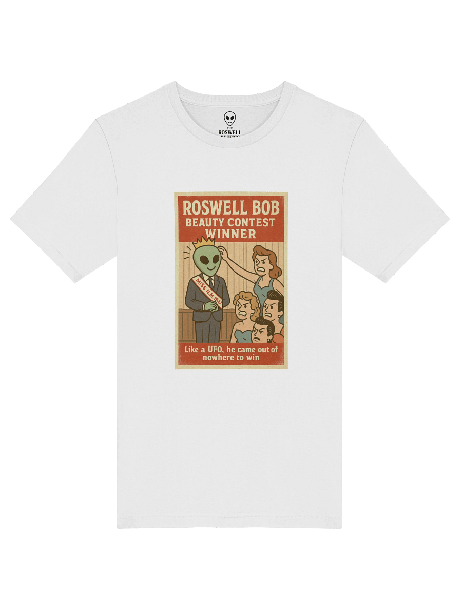 UFO Beauty Contest Winner Roswell Aliens Retro Poster Unisex T-Shirt product image (113)