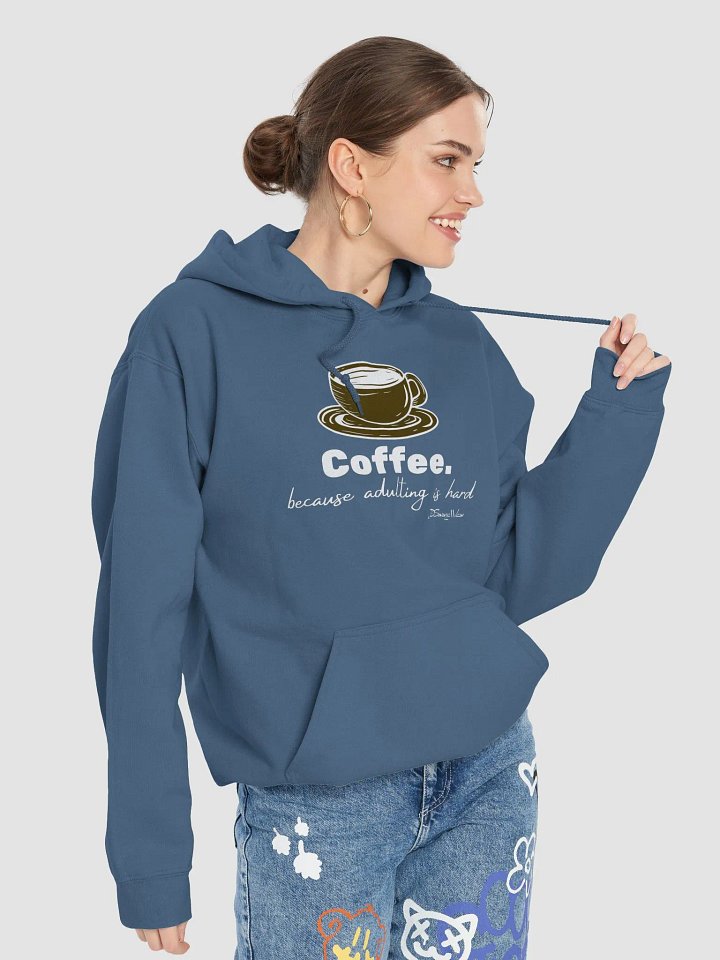 Savage Coffee. Because Adulting is Hard. Gildan Classic Hoodie product image (2)