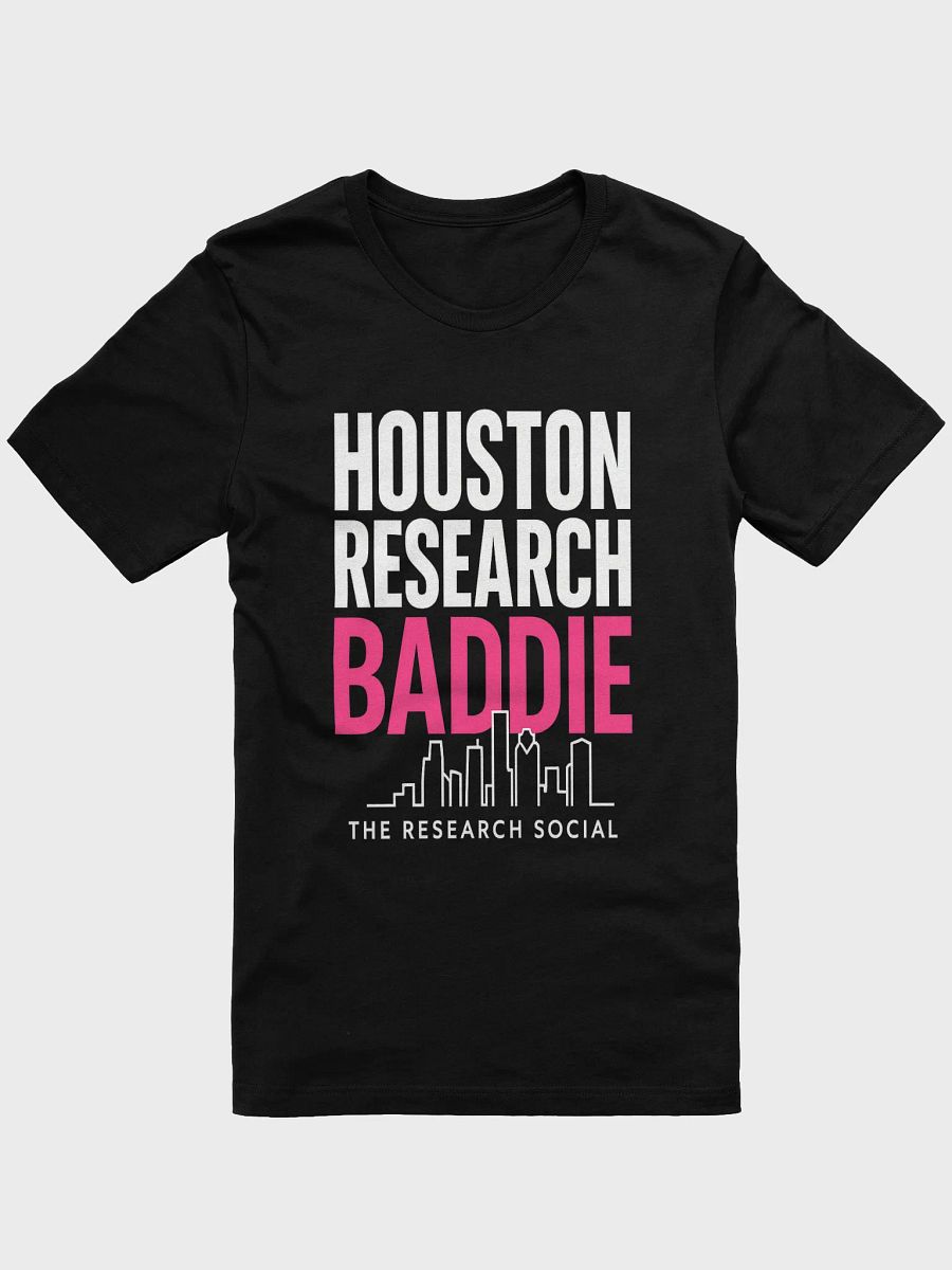 Houston Research Baddie Certified. Connected. IRB Approved. product image (5)