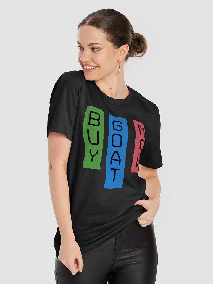 BUY GOAT NOW Unisex T-Shirt product image (2)