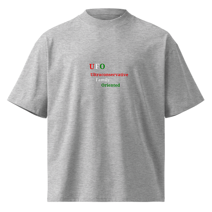 Ultraconservative Family Oriented UFO Unisex Tee product image (1)
