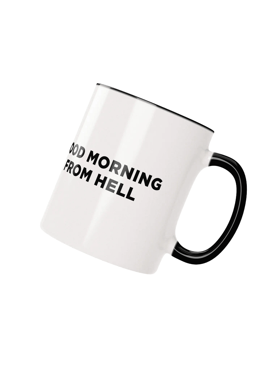 Good Morning From Hell Mug (with pretty colors) product image (2)