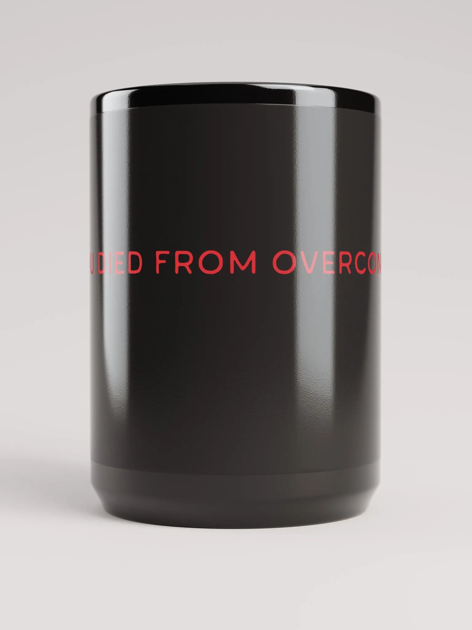 YOU DIED FROM OVERCONFIDENCE 15 oz Black Ceramic Mug product image (5)