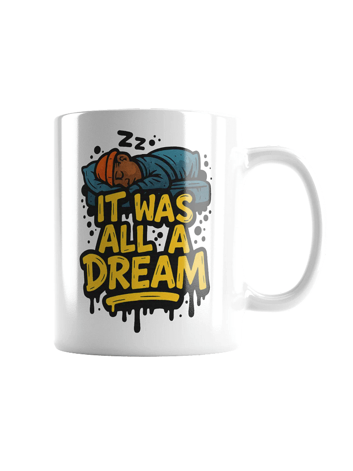 DREAM! - Mug product image (1)