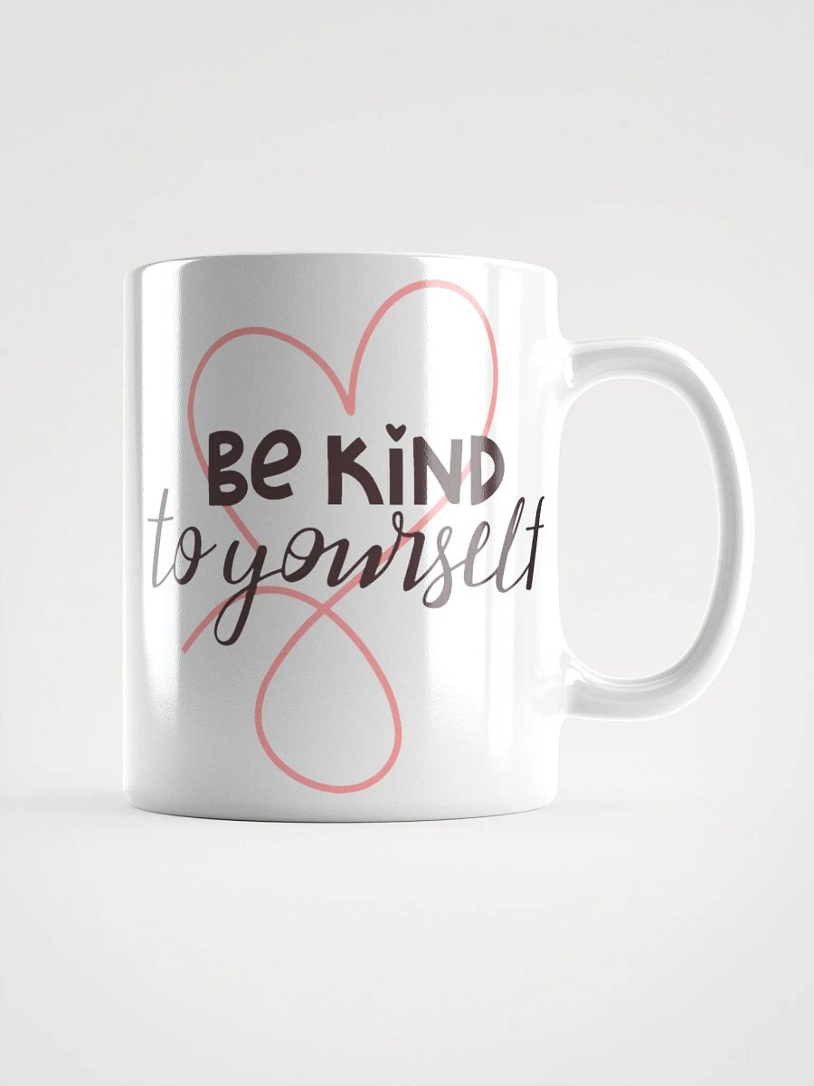 Be Kind to Yourself Mug product image (1)