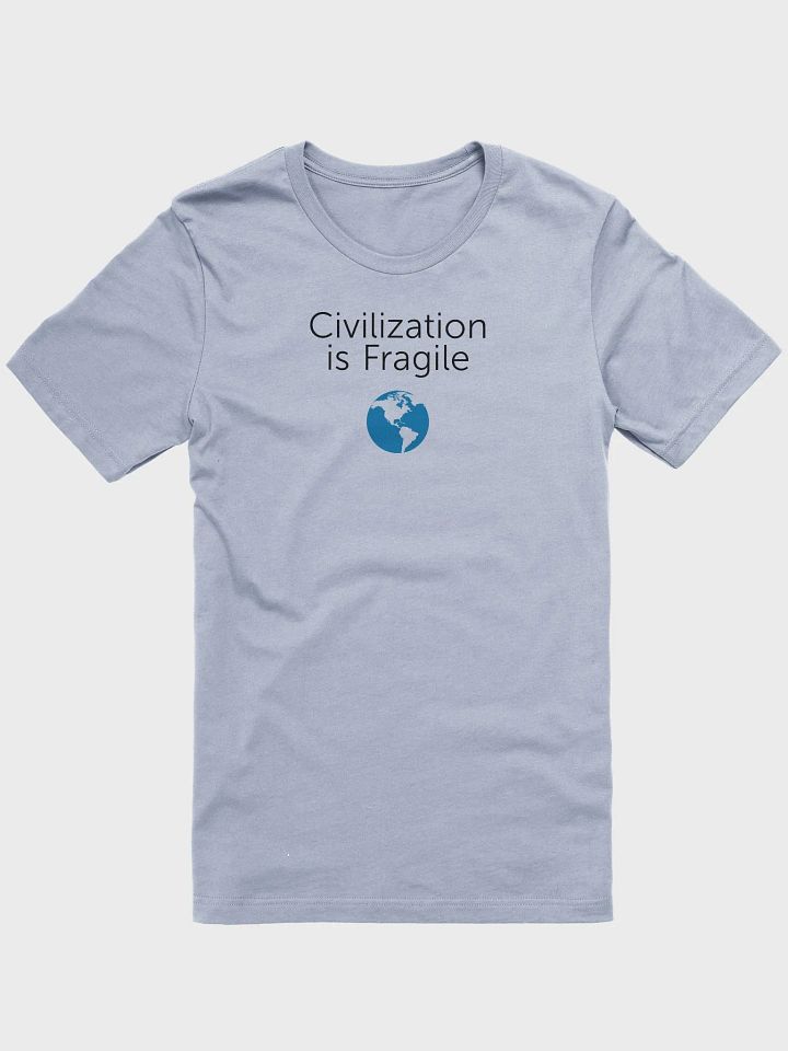 Civilization is Fragile Short Sleeve T-Shirt product image (1)