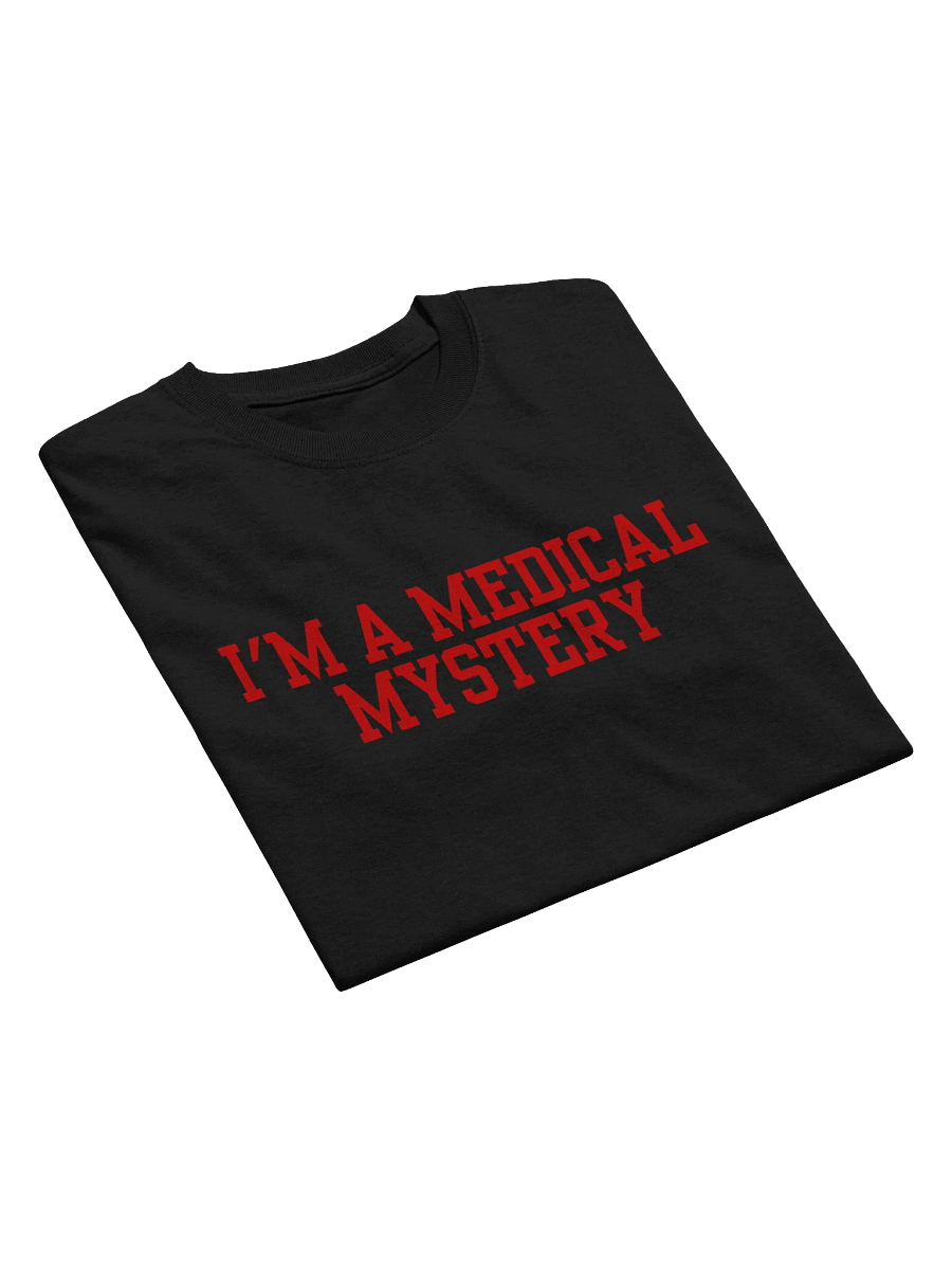 I'm Medical Mystery T-Shirt product image (6)