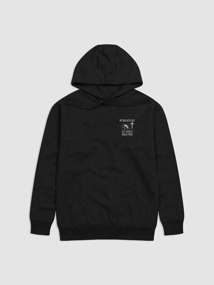 He Walked Out So I Could Walk Free – Freedom Hoodie product image (1)