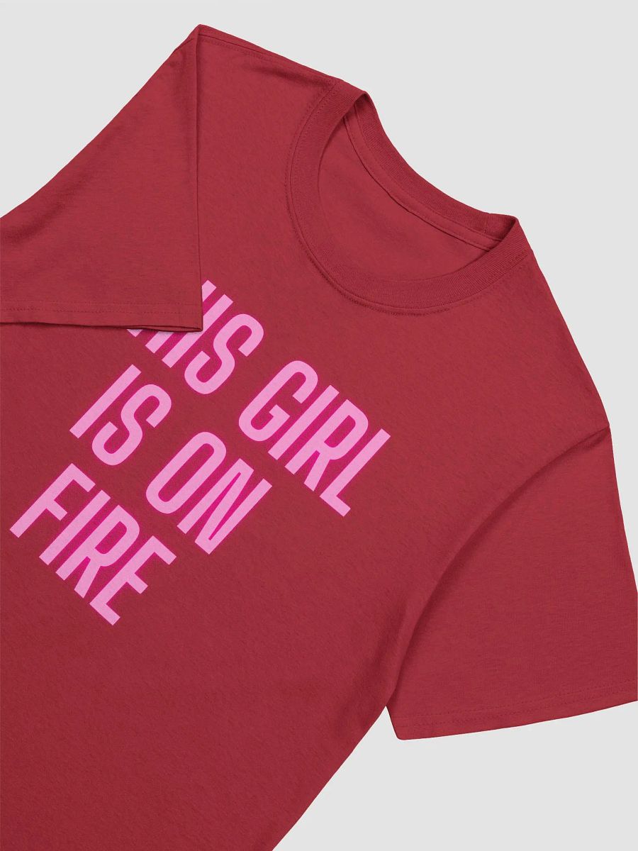 This Girl Is On Fire Women's T-Shirt V5 product image (2)