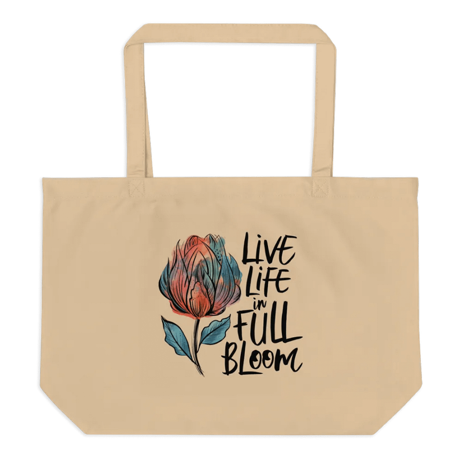Live Life In Full Bloom Flower Abstract Big Tote Bag product image (6)