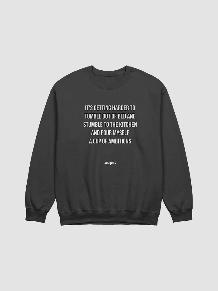 nope. resolute - harder sweatshirt product image (1)