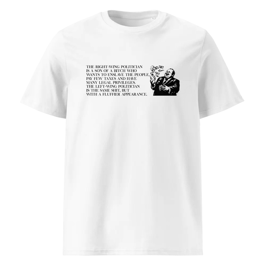 THE RIGHT-WING POLITICIAN IS A SON OF A FUNNY SHIRT product image (1)