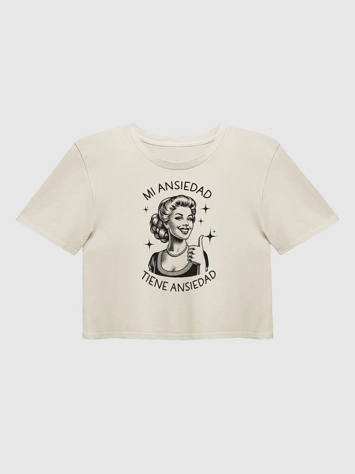 Mi Ansiedad Tiene Ansiedad Crop Top product image (1)