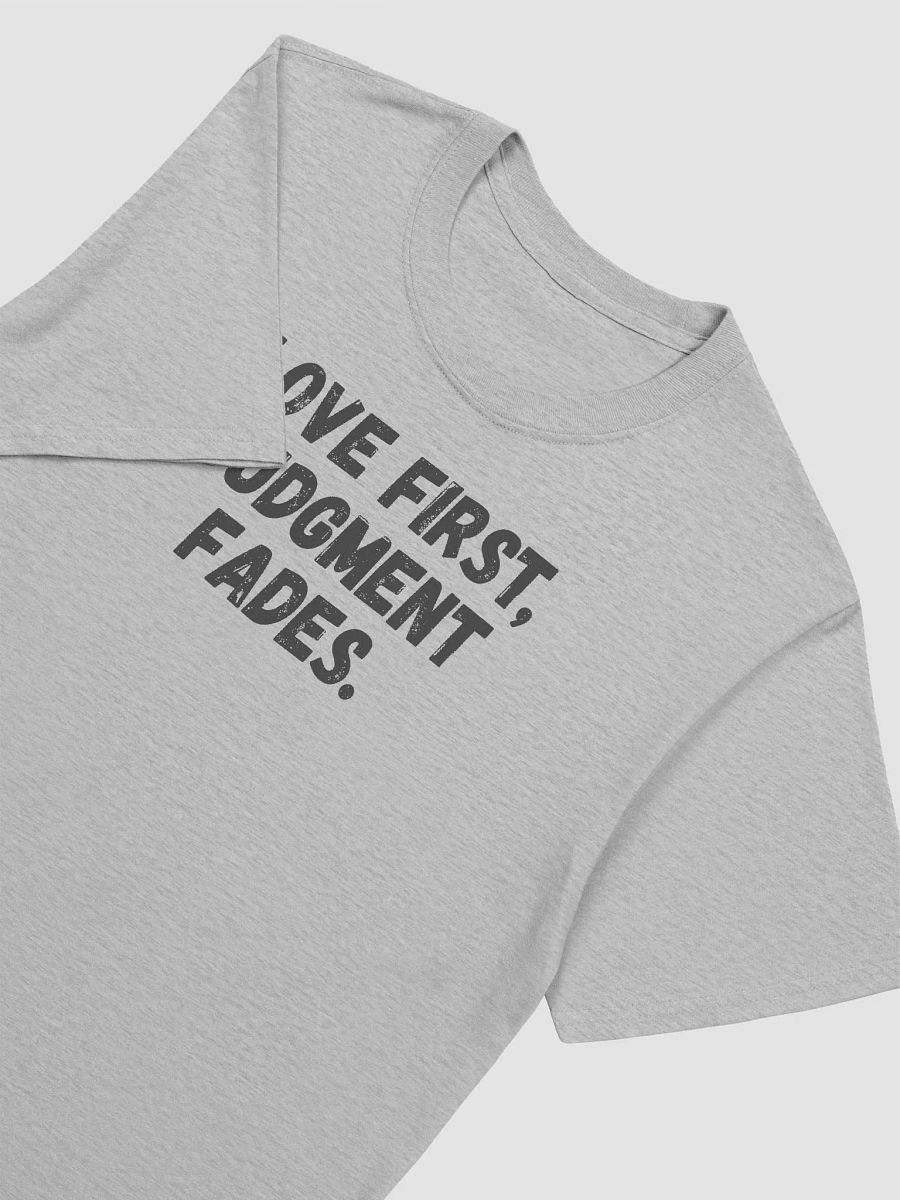 Love first, judgment fades. product image (6)