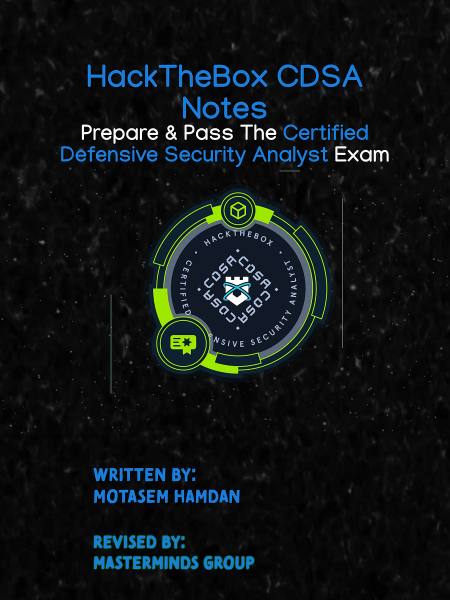 HackTheBox Certified Defensive Security Analyst (CDSA) Study Notes product image (1)