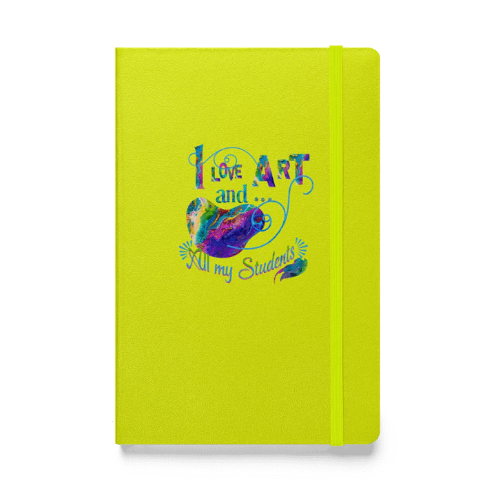 Love for Art and Students Hardcover Notebook FOR ART TEACHERS product image (1)