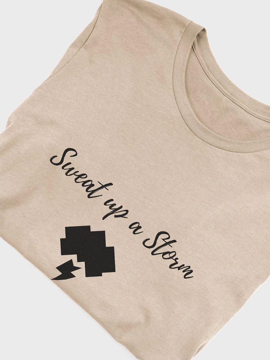 Sweat up a storm Dark Unisex Super soft T-Shirt product image (22)