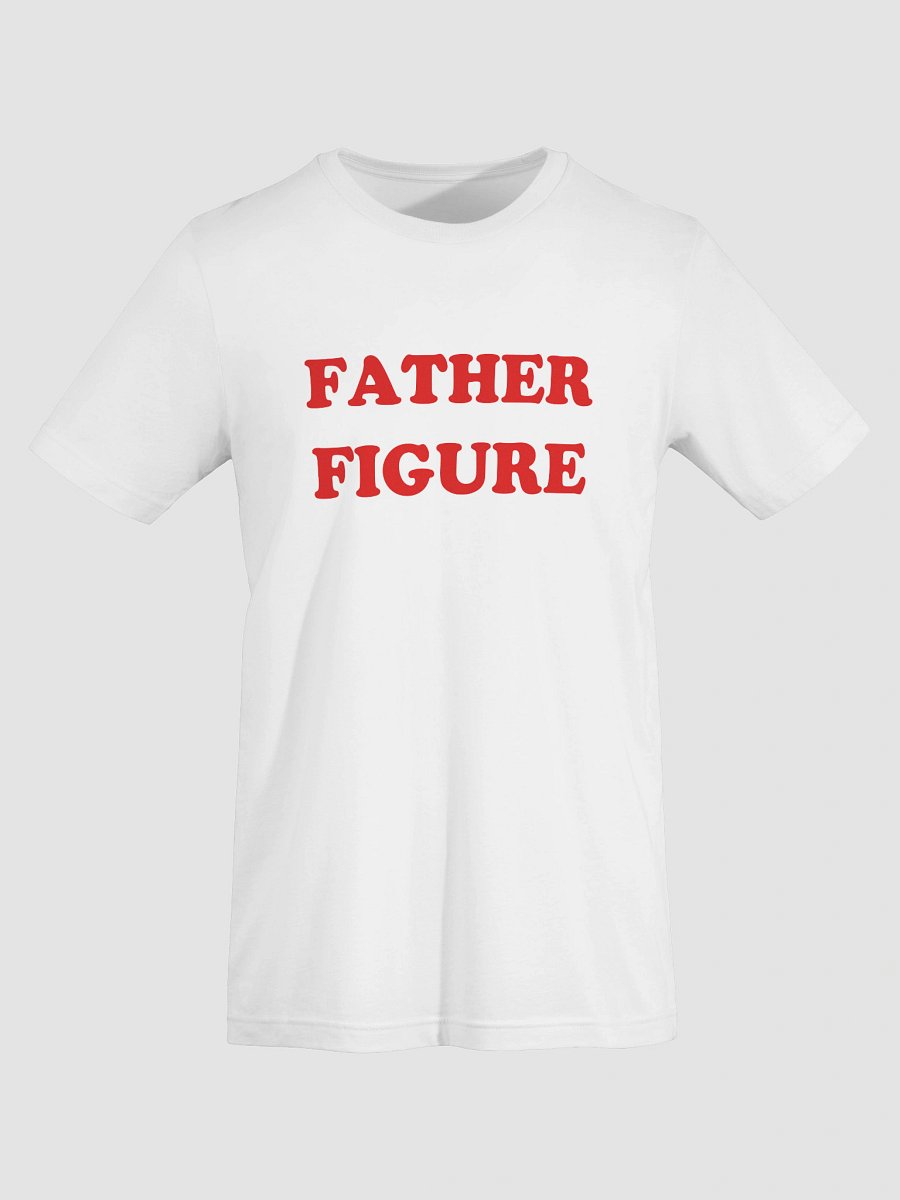 FATHER FIGURE T-Shirt product image (3)