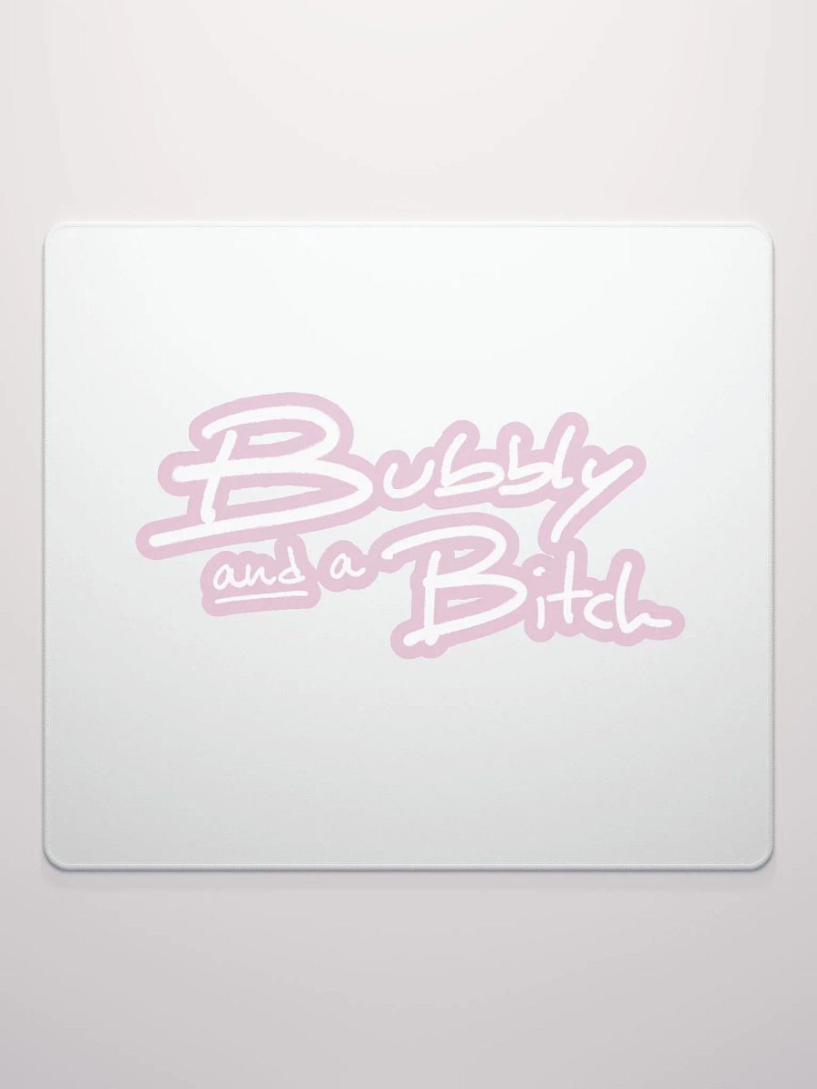 Bubbly and a B*tch (lined design, #E1B9CE) mouse pad product image (2)