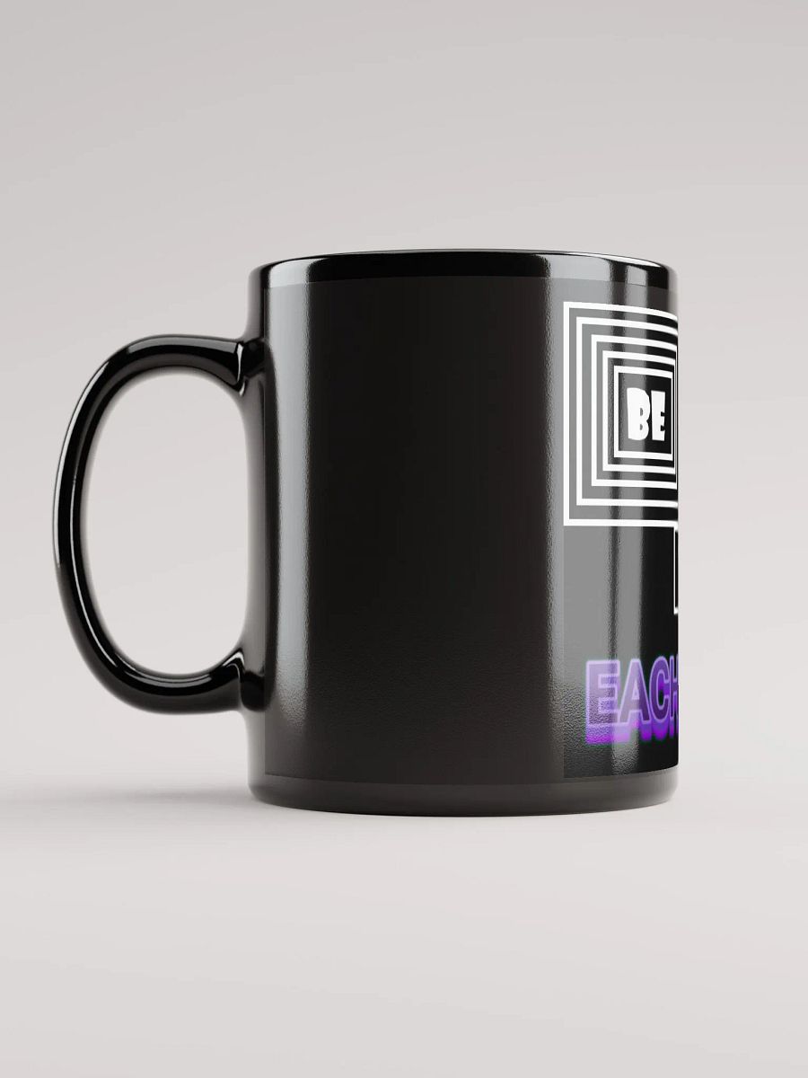 Be Excellent To Eachother product image (6)