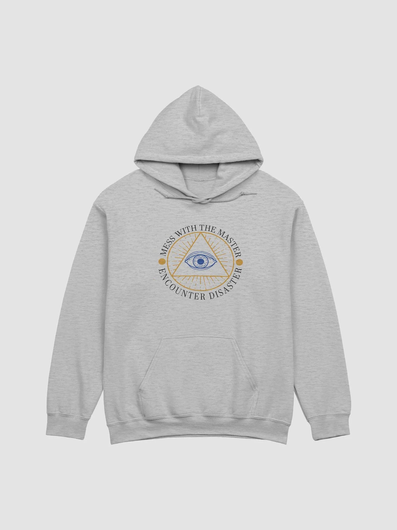 Mess With The Master, Encounter Disaster - Gildan Classic Hoodie product image (2)