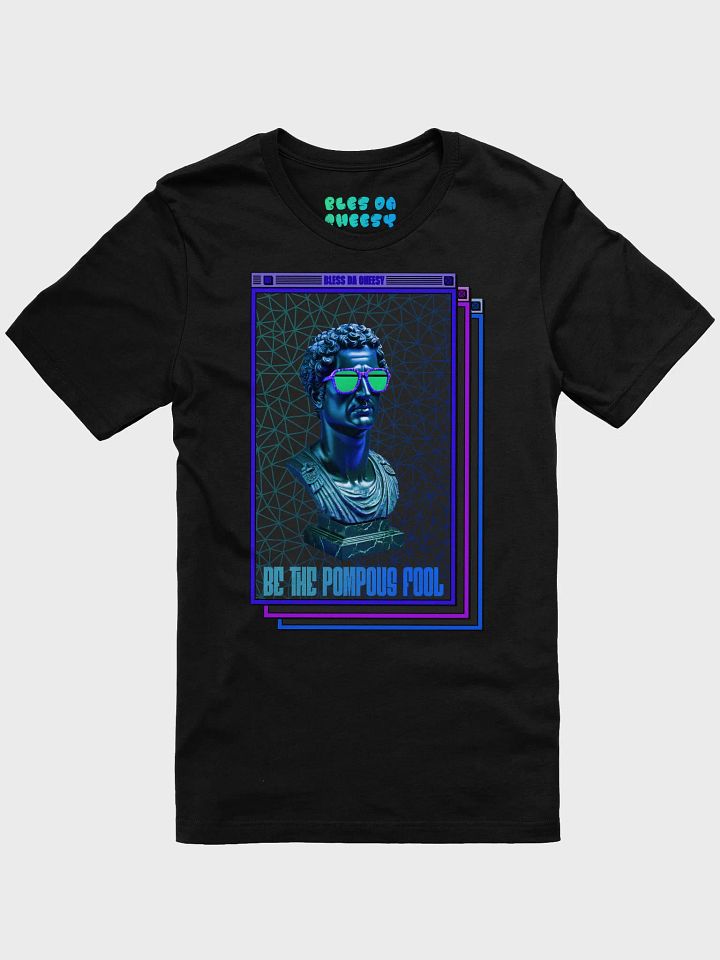 Be The Pompous Fool product image (1)