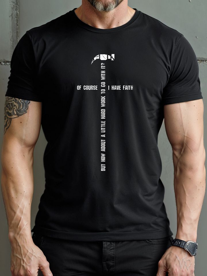 Of course, I have faith... But how about a little hard work to go with it? product image (2)