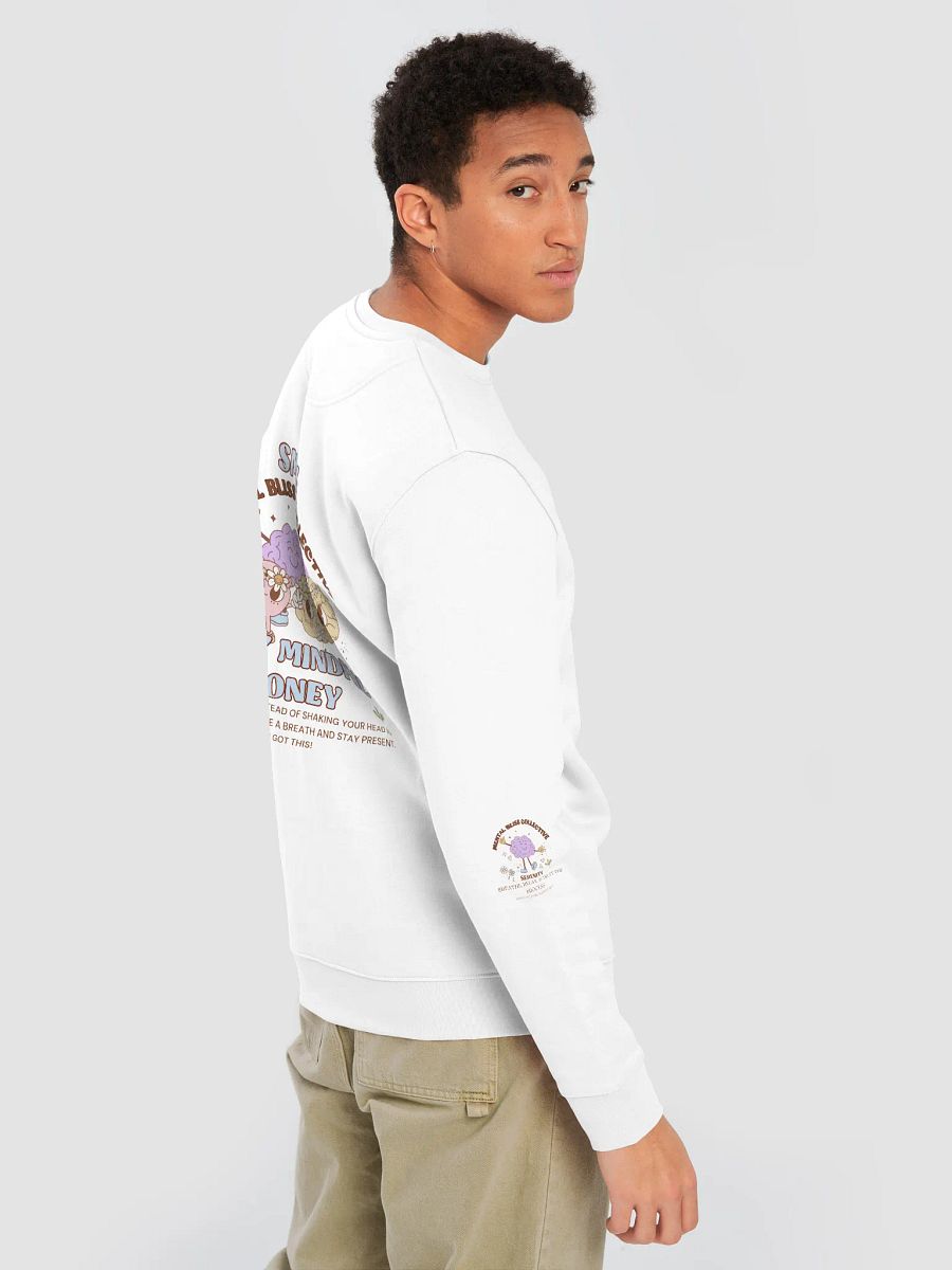SMH Stay Mindful Honey Unisex Mental Bliss Collective Eco Sweatshirt– Cultivate Mindfulness and Patience product image (8)