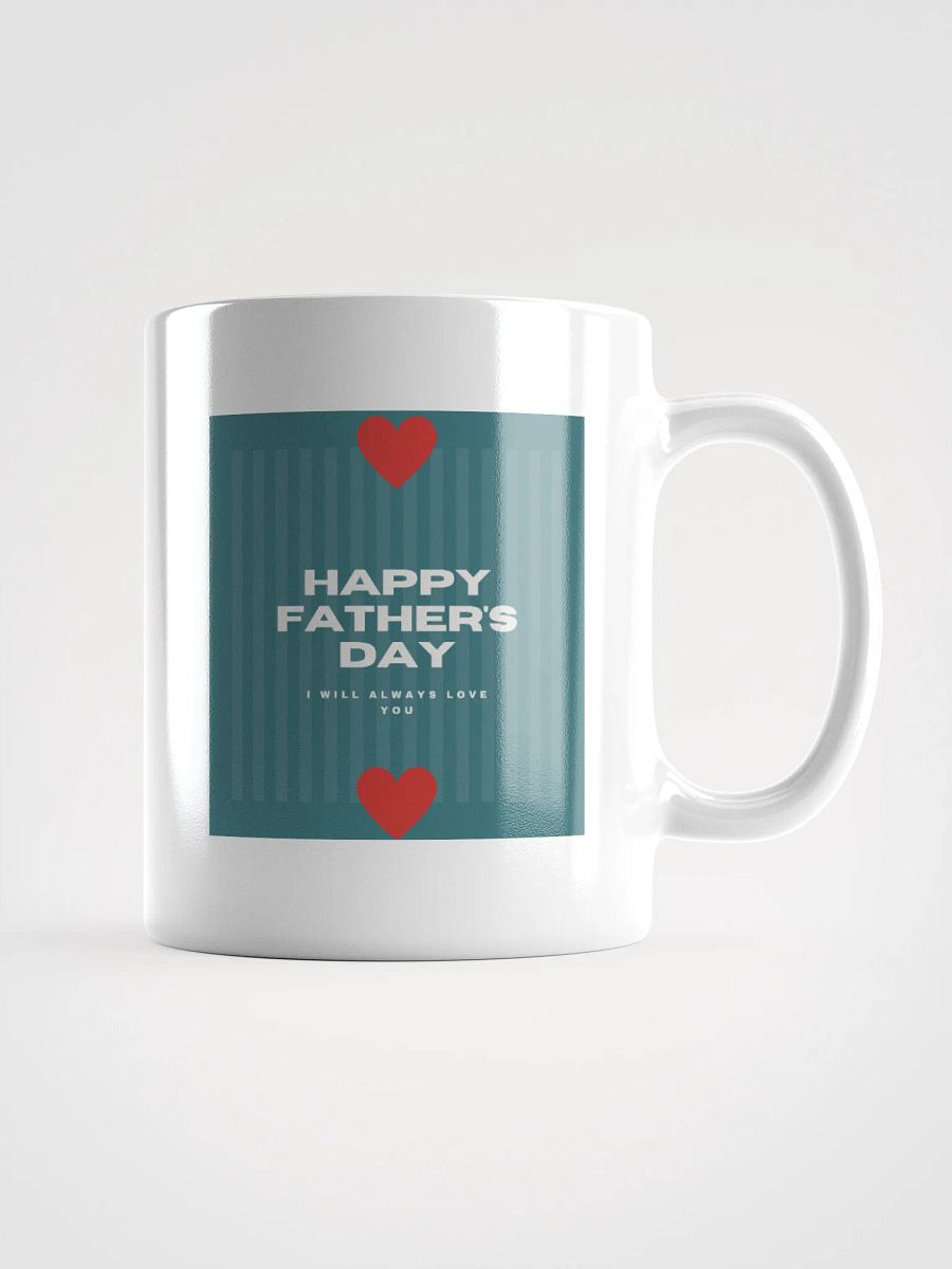 Always Love You Fathers Day Mug product image (1)