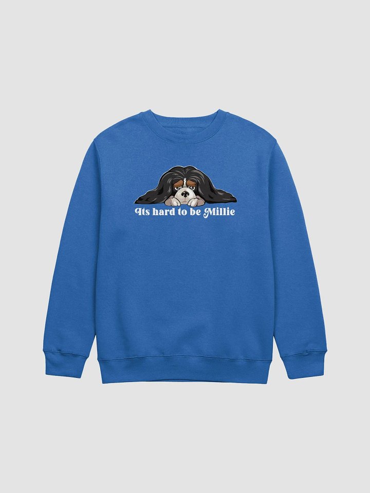 It's Hard to be Millie Sweatshirt product image (1)