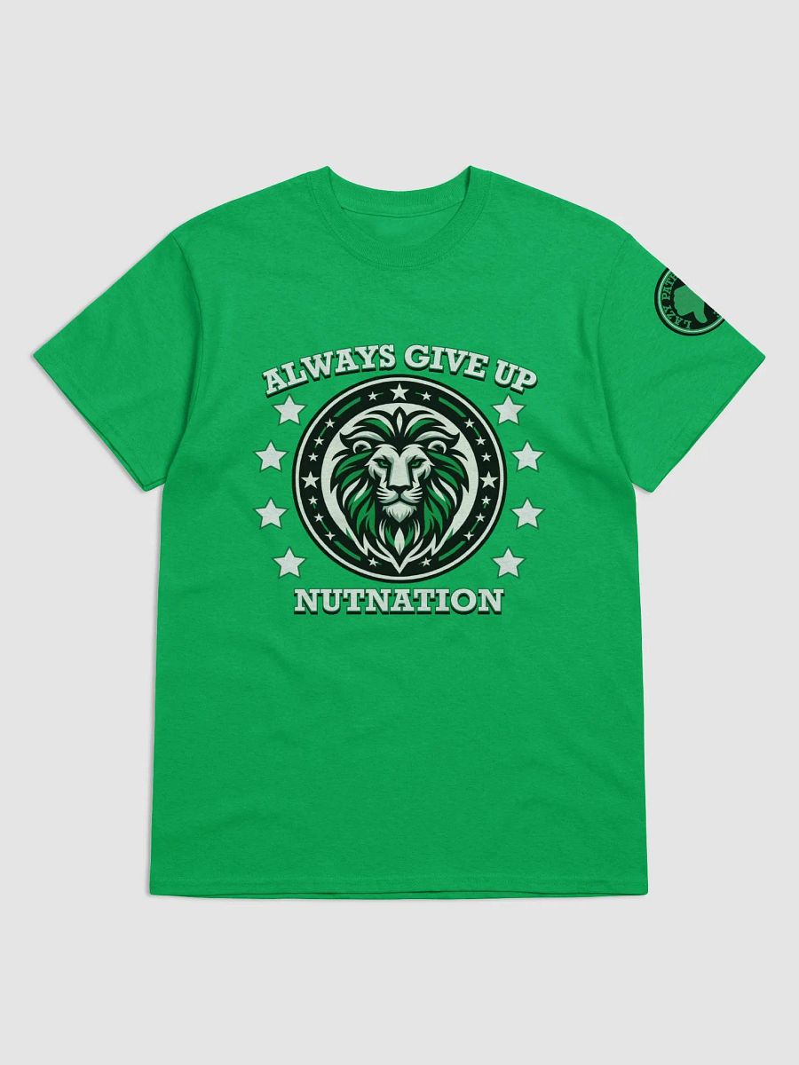Francez Always Give Up T-Shirt product image (19)