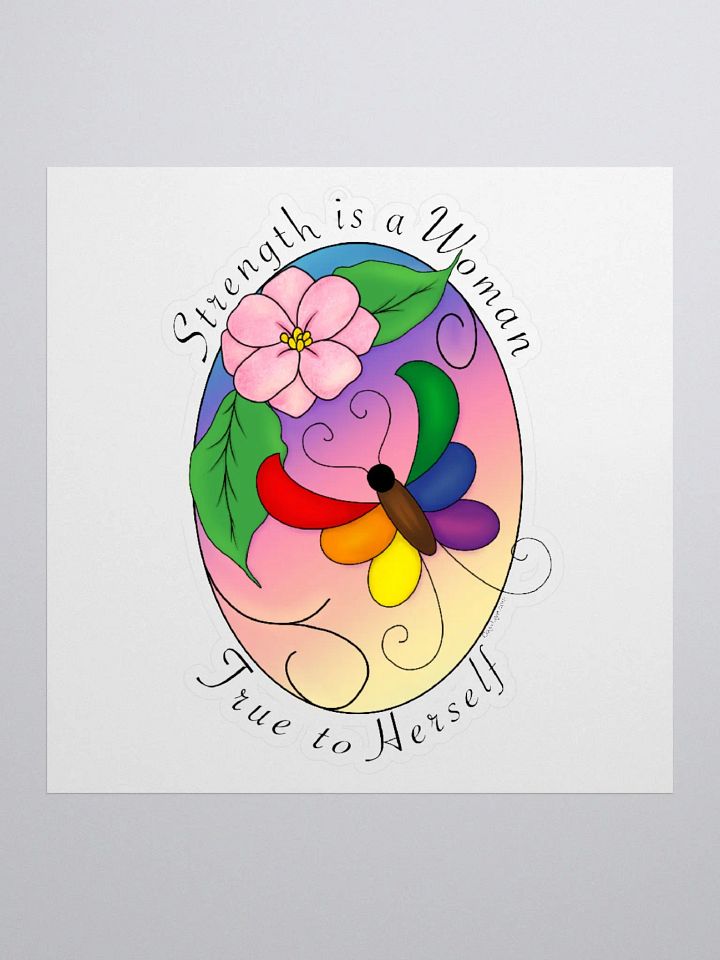 Strength is a Woman True to Herself product image (1)