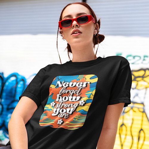Wear it. Believe it. Live it. 💪 #NeverForget

LINK IN BIO: Available on Topz Mart Redbubble store
Title - Never Forget How St...