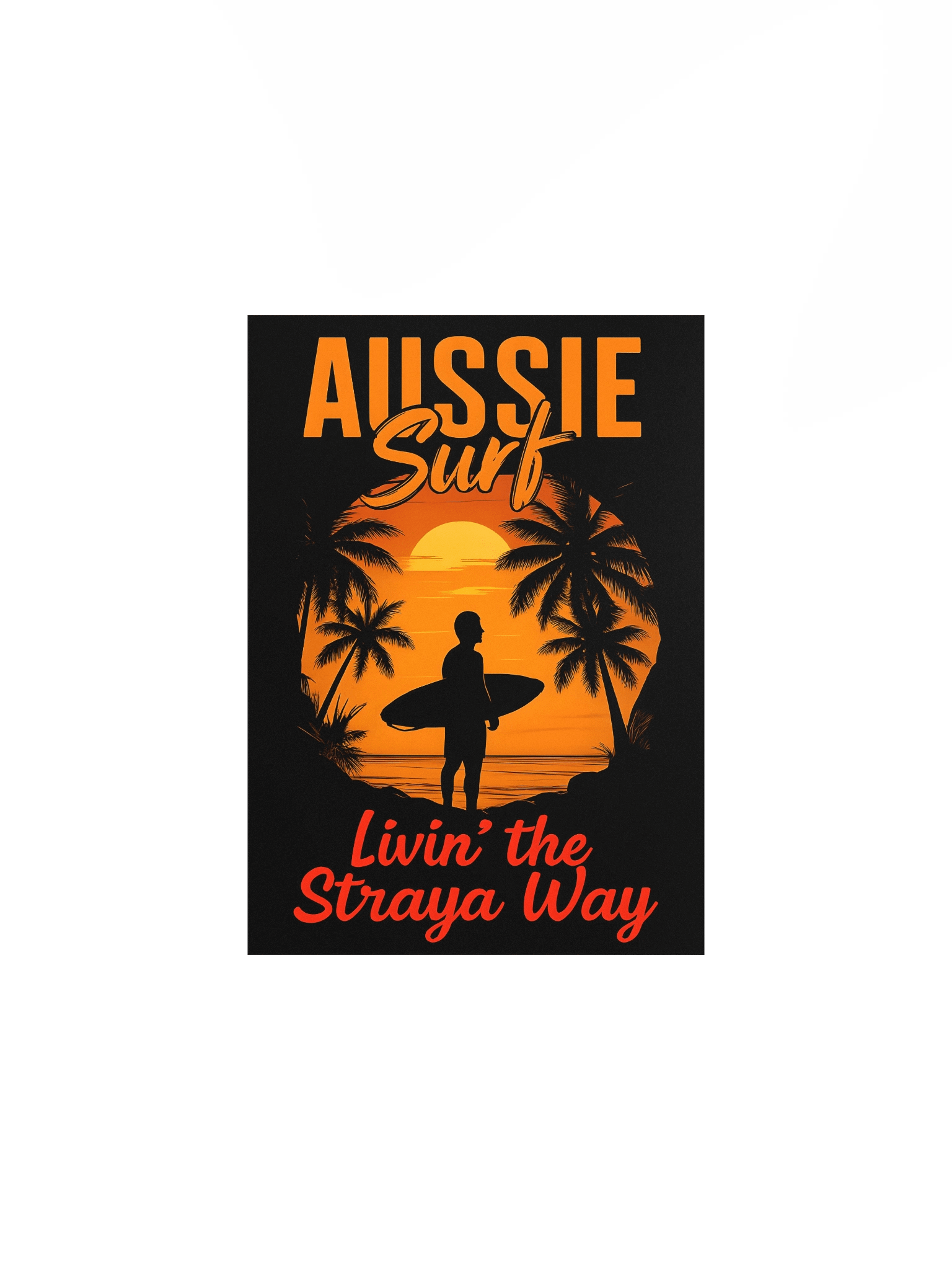 Aussie Surf Livin' the Straya Way Poster product image (1)