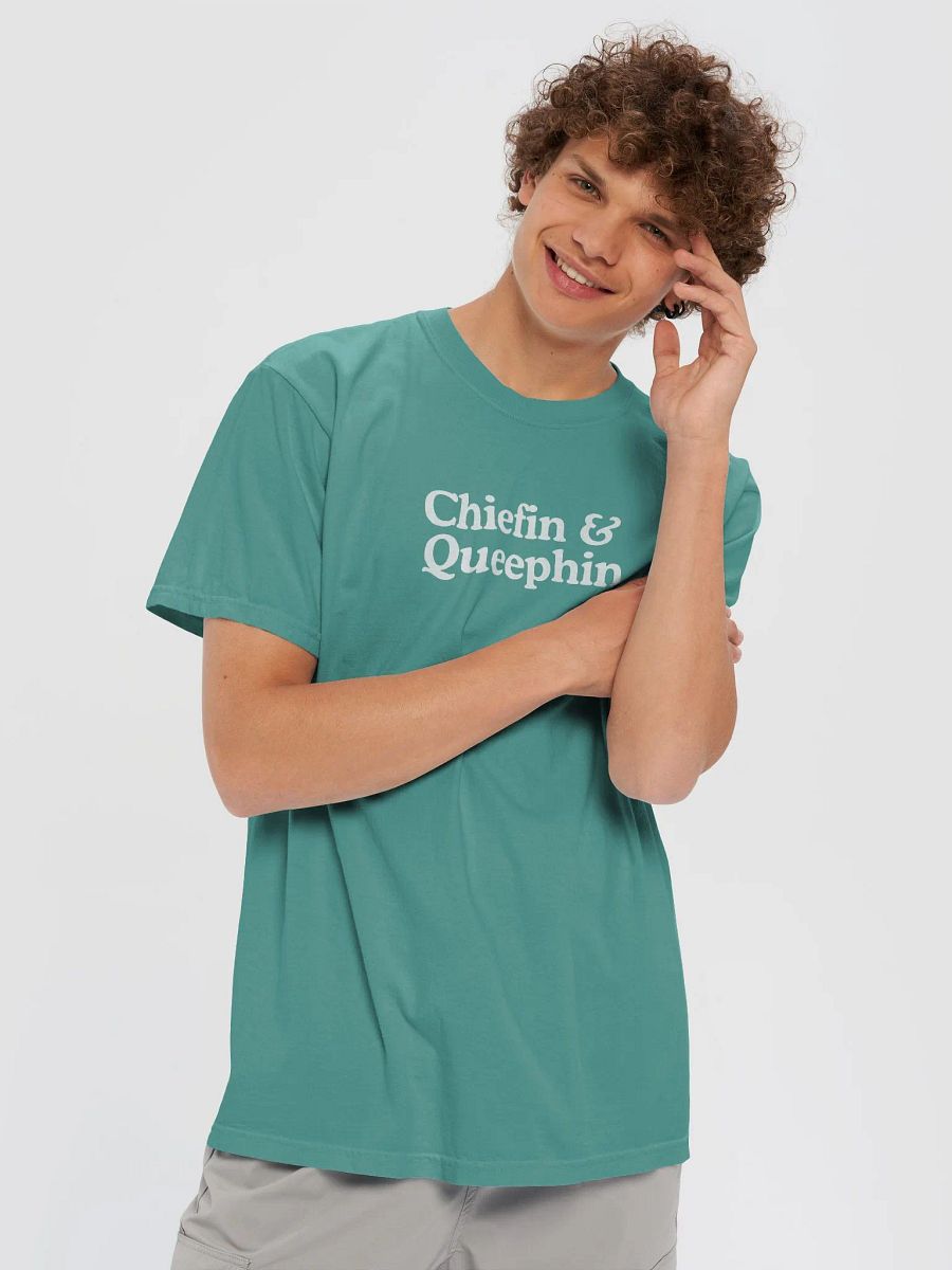 Chiefin & Queephin Tee product image (5)
