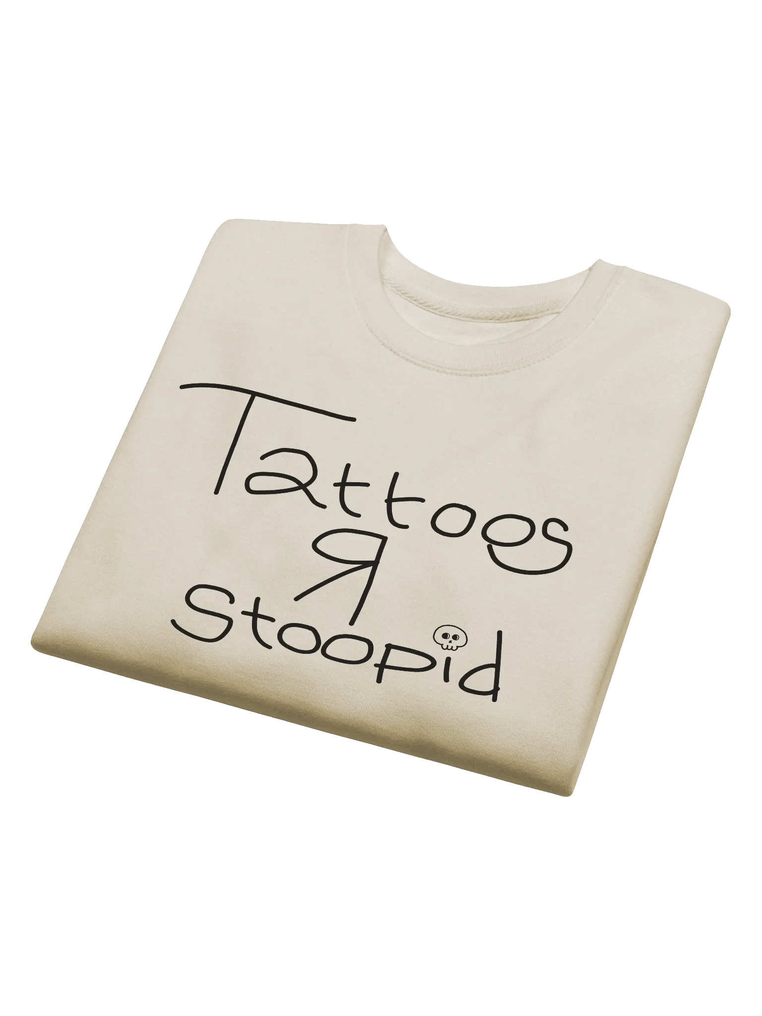 TATTOOS R STOOPID - SWEATSHIRT product image (16)