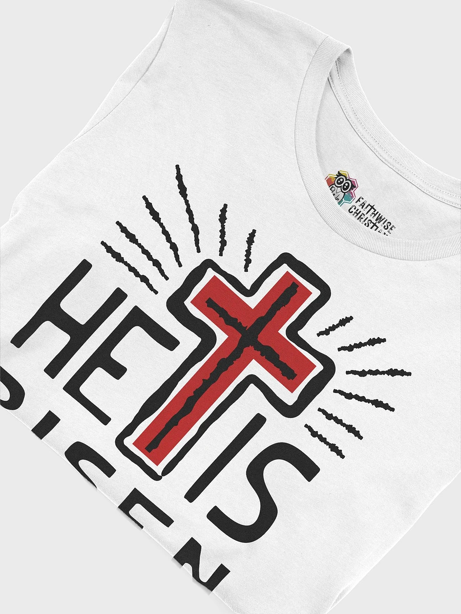 He Is Risen T-Shirt product image (17)