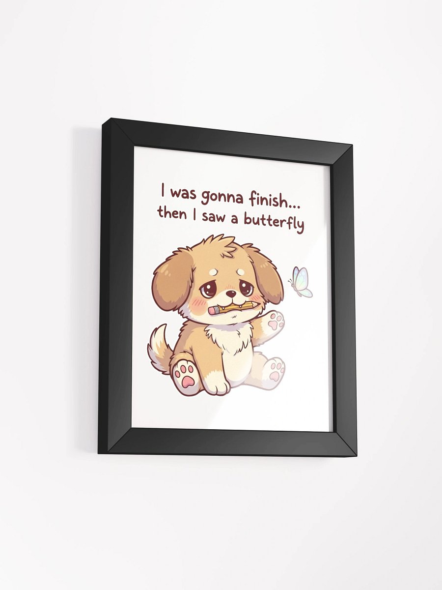 Puppy Procrastisketcher Framed High-Quality Matte Poster product image (2)