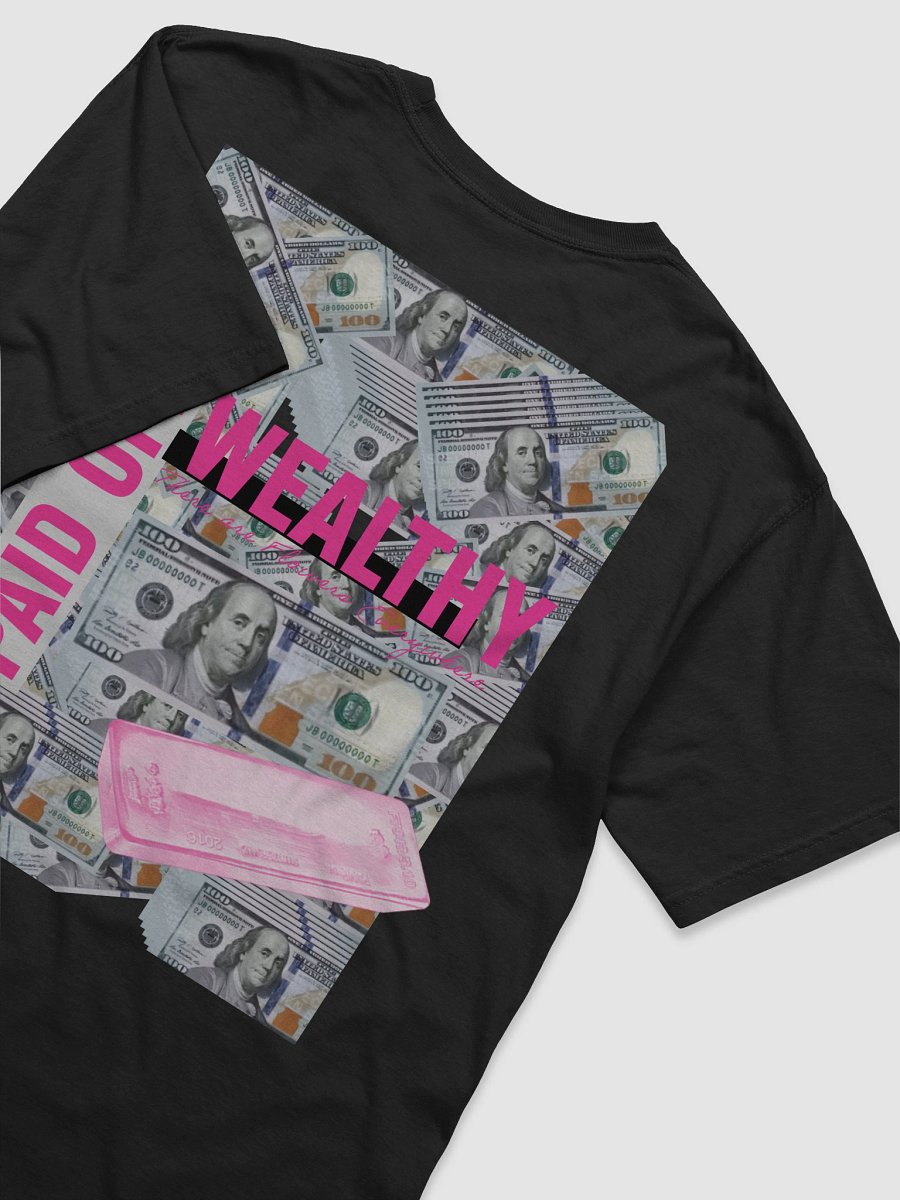 Excellent delivery Pretty paid PINK bar Wealthy and Paid Often Unisex T-Shirt product image (31)