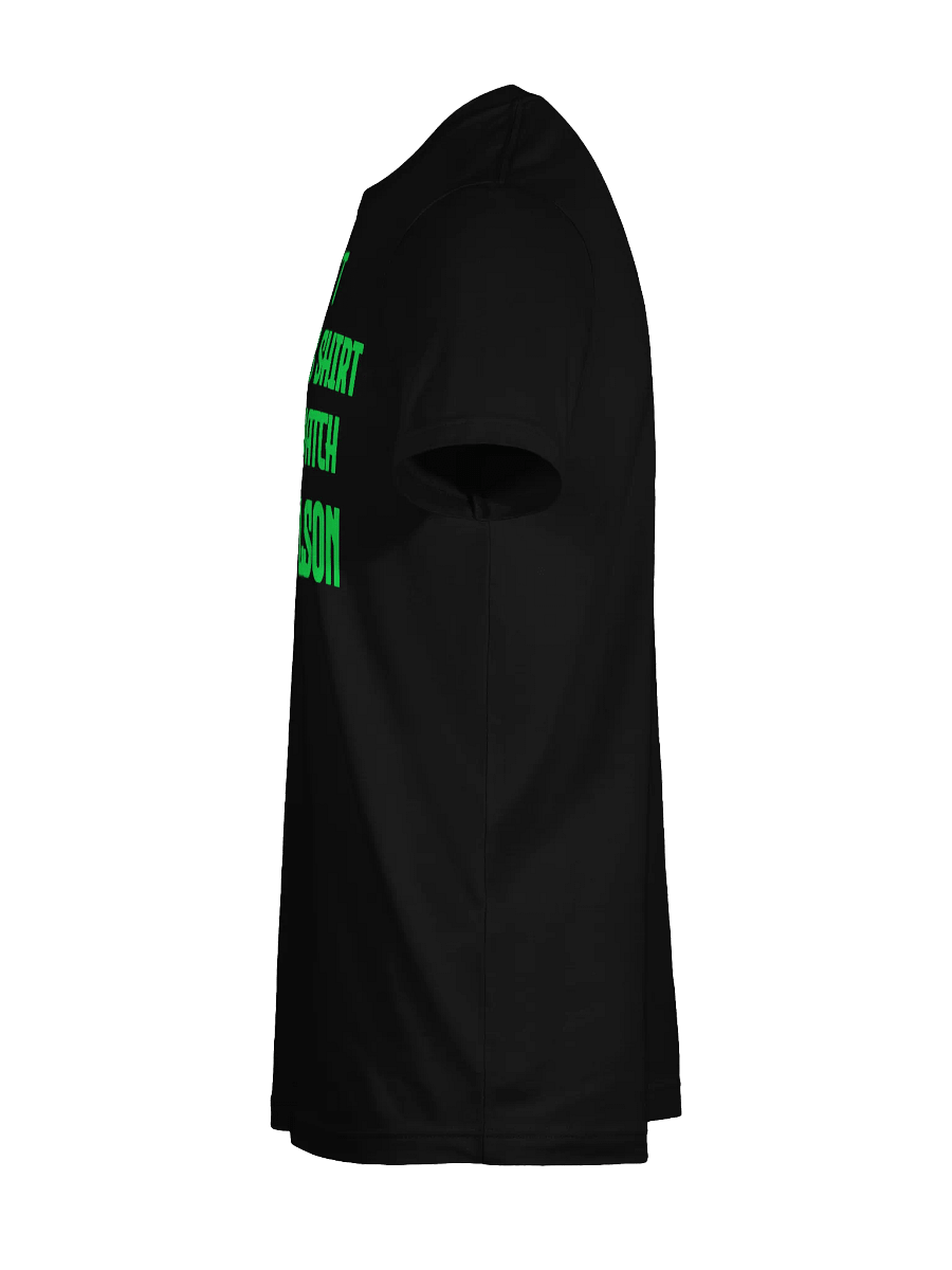 I Don't Wear This Unisex T-Shirt (Green Text) product image (91)