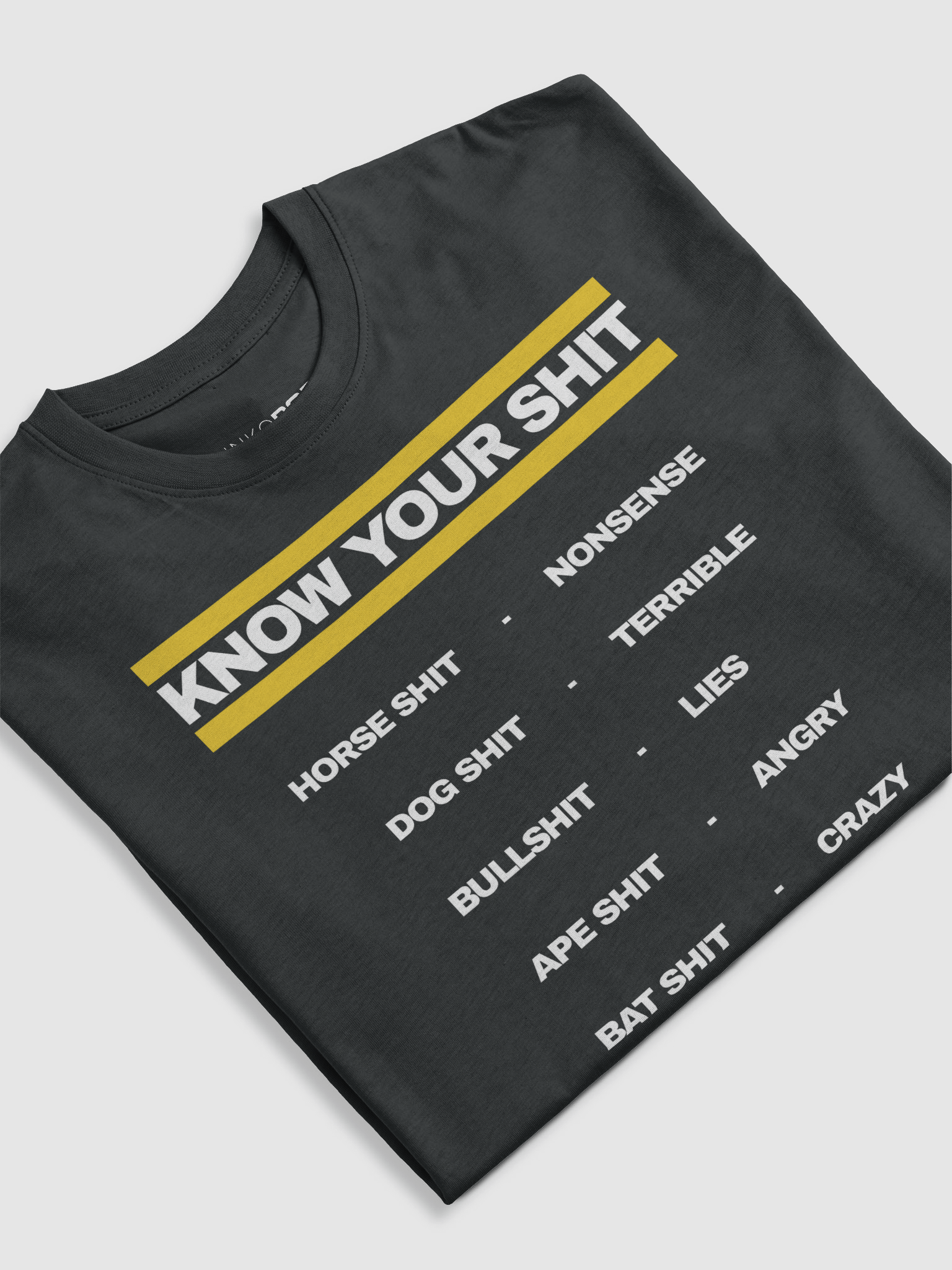 Know Your Shit Dark T-shirt product image (5)