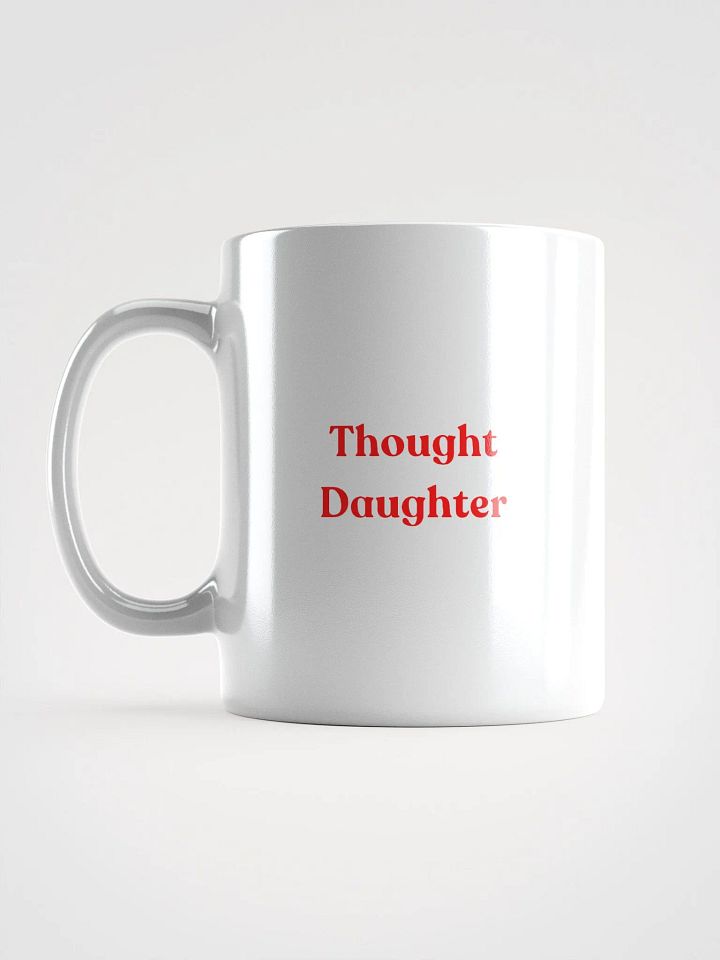 Thought Daughter Mug product image (1)