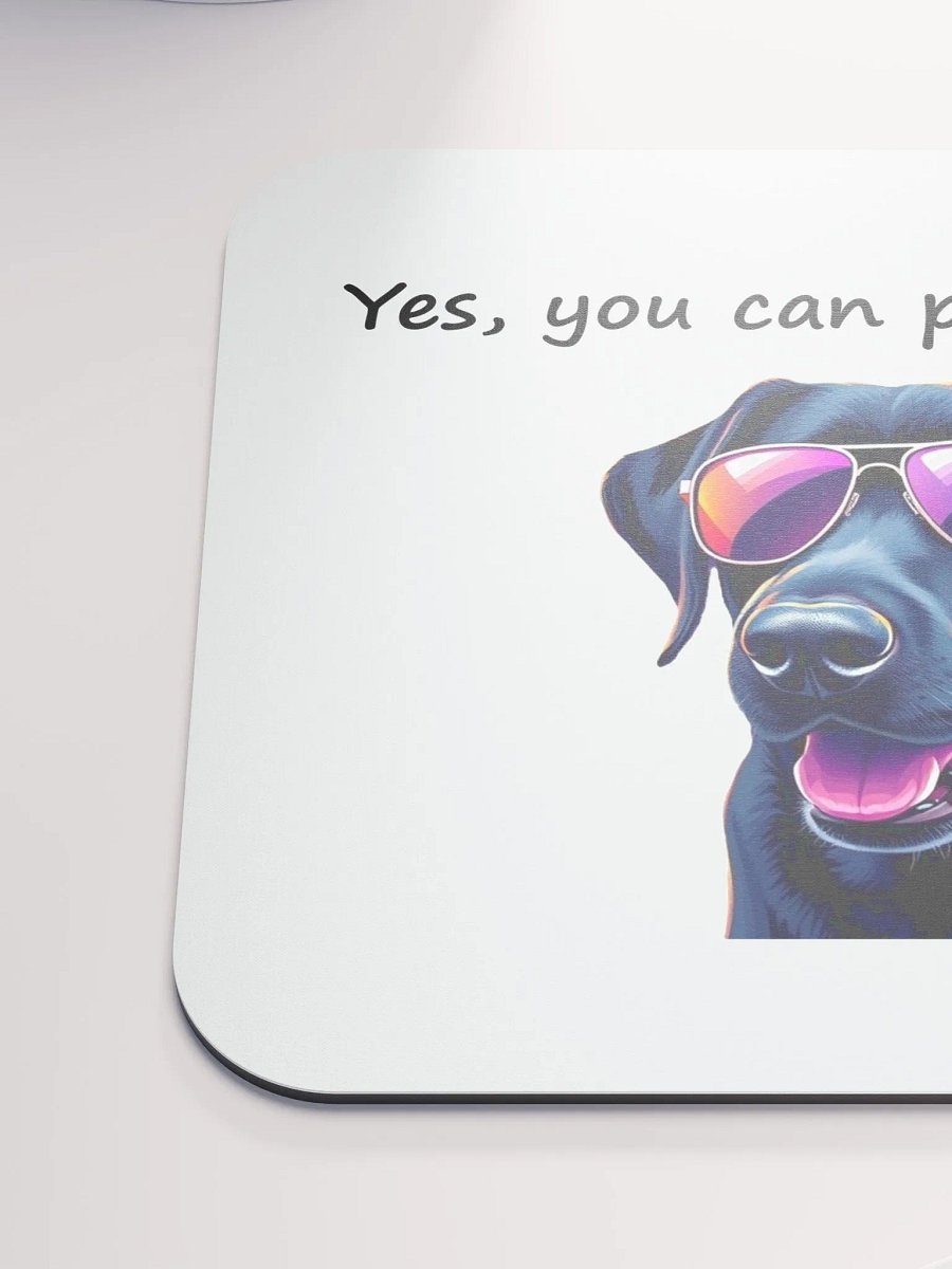 Pet That Dog Mousepad product image (6)