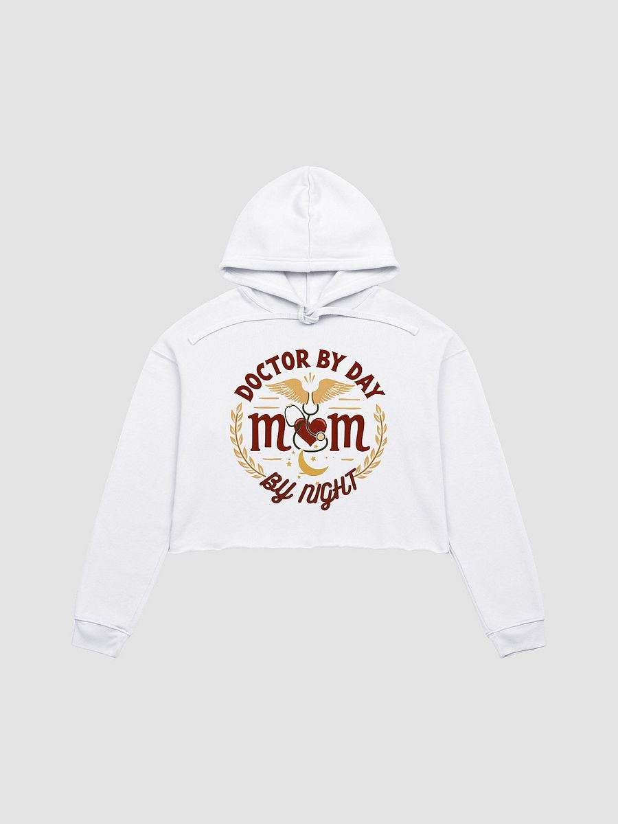 Doctor Mom, Night Shift Hero, Crop Hoodie product image (1)