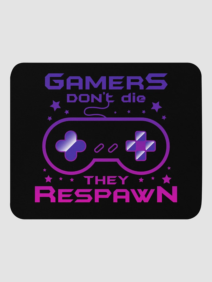 Gamers Don't Die Mouse Pad product image (1)